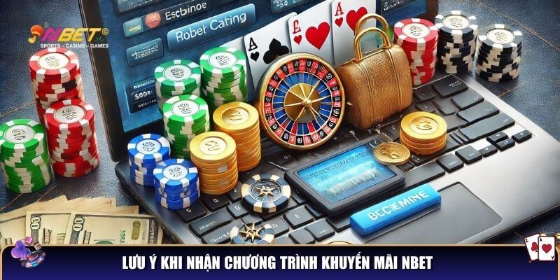 Lưu ý khi nhận chương trình khuyến mãi NBET