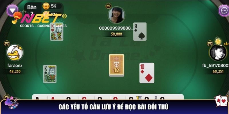 Nắm cách đọc bài đối thủ trong phỏm – Mẹo chiến thắng ván bài 3 Các yếu tố cần lưu ý để đọc bài đối thủ