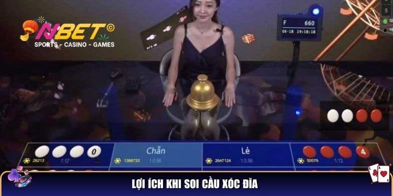 Soi cầu xóc đĩa – Mẹo soi cầu đỉnh cao từ cao thủ NBET 3 Lợi ích khi soi cầu xóc đĩa